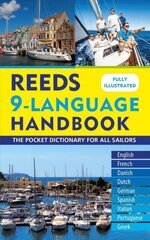 Reeds 9-Language Handbook: The pocket dictionary for all sailors hind ja info | Reisiraamatud, reisijuhid | kaup24.ee