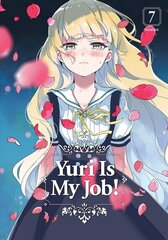 Yuri is My Job! 7 цена и информация | Фантастика, фэнтези | kaup24.ee