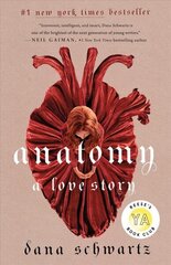 Anatomy: A Love Story цена и информация | Книги для подростков и молодежи | kaup24.ee