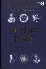 In Our Time: Celebrating Twenty Years of Essential Conversation цена и информация | Исторические книги | kaup24.ee