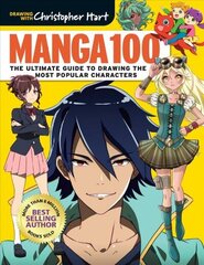 Manga 100: The Ultimate Guide to Drawing the Most Popular Characters hind ja info | Kunstiraamatud | kaup24.ee