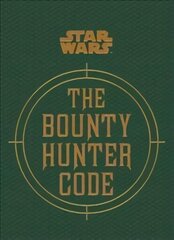 Star Wars - The Bounty Hunter Code hind ja info | Kunstiraamatud | kaup24.ee