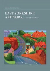 East Yorkshire and York: A Heritage Shell Guide 2022, n/a hind ja info | Reisiraamatud, reisijuhid | kaup24.ee