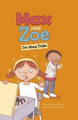 Max and Zoe: Too Many Tricks hind ja info | Noortekirjandus | kaup24.ee