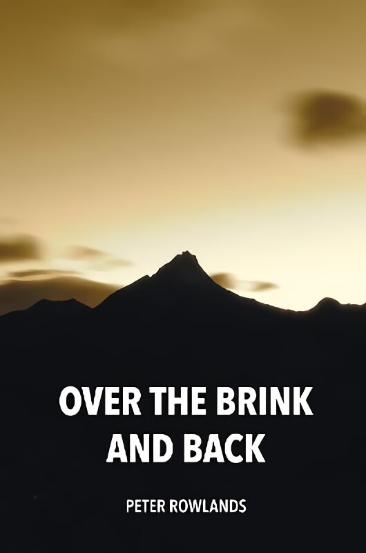 Over the Brink and Back hind ja info | Tervislik eluviis ja toitumine | kaup24.ee