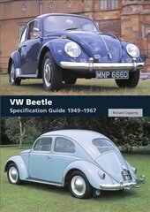 VW Beetle Specification Guide 1949-1967 2nd ed. цена и информация | Путеводители, путешествия | kaup24.ee