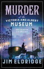 Murder at the Victoria and Albert Museum: The enthralling Victorian mystery цена и информация | Фантастика, фэнтези | kaup24.ee