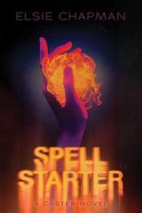 Spell Starter (a Caster Novel) hind ja info | Noortekirjandus | kaup24.ee