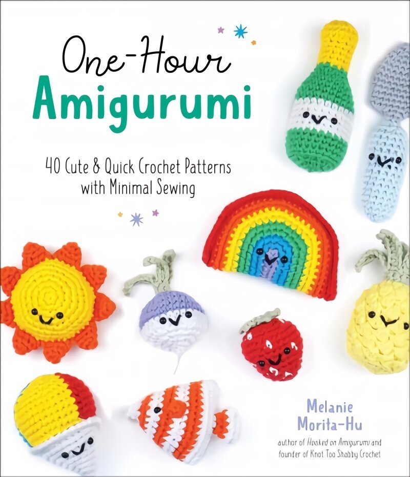 One-Hour Amigurumi: 40 Cute & Quick Crochet Patterns with Minimal Sewing цена и информация | Kunstiraamatud | kaup24.ee