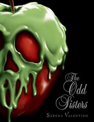 Odd Sisters (Villains, Book 6): A Villains Novel hind ja info | Noortekirjandus | kaup24.ee