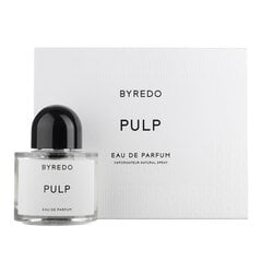 Parfüümvesi Byredo Pulp EDP naistele/meestele, 50 ml hind ja info | Naiste parfüümid | kaup24.ee