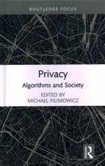 Privacy: Algorithms and Society hind ja info | Ühiskonnateemalised raamatud | kaup24.ee
