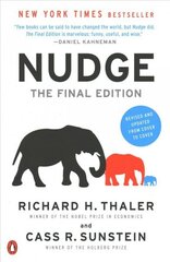 Nudge: The Final Edition Revised edition цена и информация | Книги по экономике | kaup24.ee