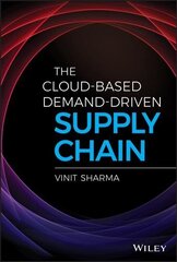 Cloud-Based Demand-Driven Supply Chain hind ja info | Majandusalased raamatud | kaup24.ee