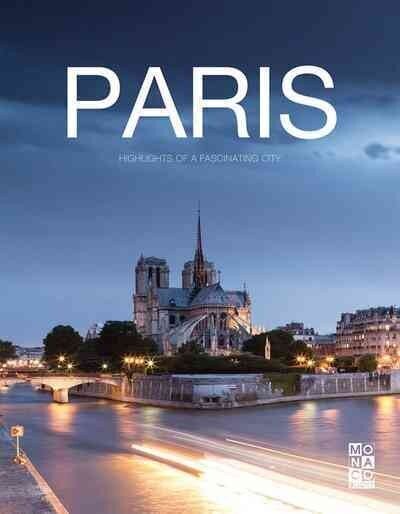 Paris Book: Highlights of a Fascinating City hind ja info | Reisiraamatud, reisijuhid | kaup24.ee