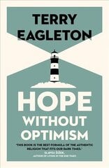 Hope Without Optimism hind ja info | Ühiskonnateemalised raamatud | kaup24.ee