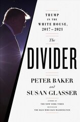 Divider: Trump in the White House, 2017-2021 цена и информация | Исторические книги | kaup24.ee