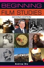 Beginning Film Studies 2nd edition цена и информация | Книги об искусстве | kaup24.ee