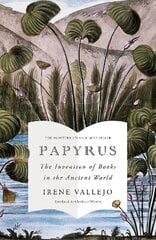 Papyrus: The No 1 International Bestseller hind ja info | Ajalooraamatud | kaup24.ee