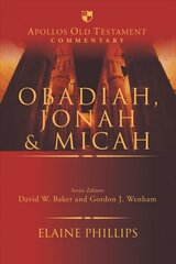 Obadiah, Jonah and Micah цена и информация | Духовная литература | kaup24.ee