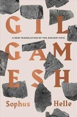 Gilgamesh: A New Translation of the Ancient Epic цена и информация | Фантастика, фэнтези | kaup24.ee