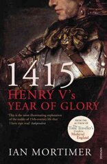 1415: Henry V's Year of Glory hind ja info | Ajalooraamatud | kaup24.ee