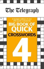 Telegraph Big Book of Quick Crosswords 4 hind ja info | Tervislik eluviis ja toitumine | kaup24.ee