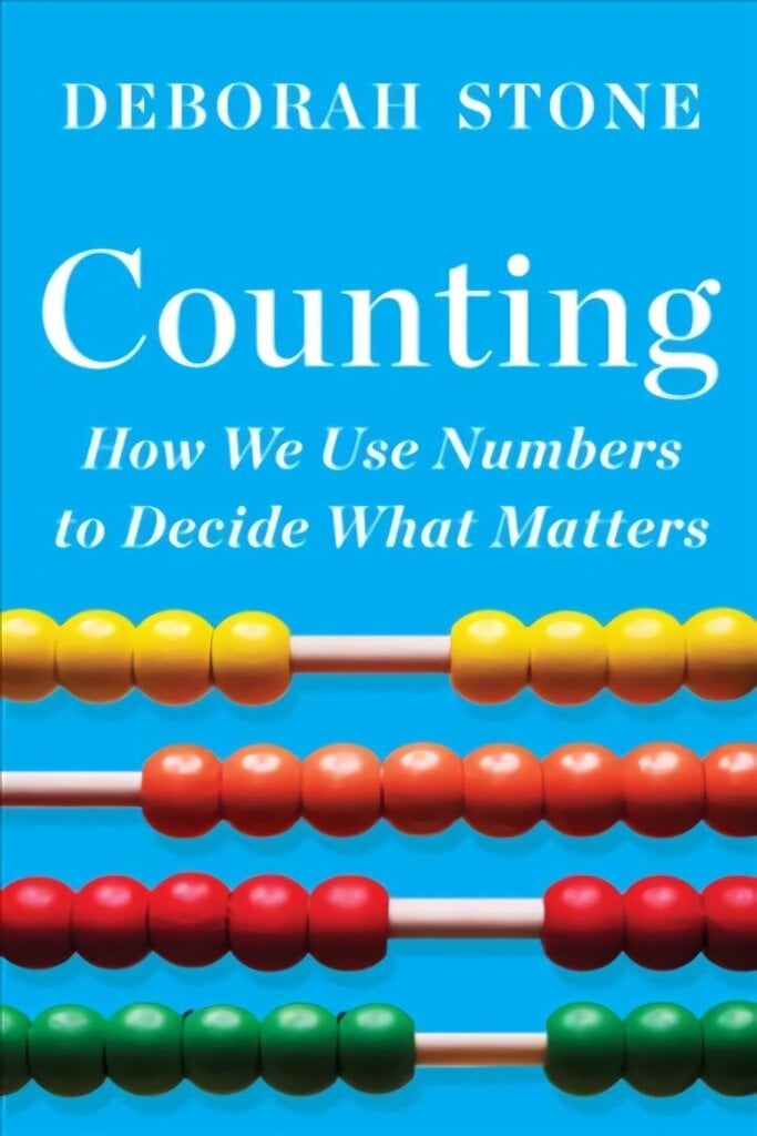 Counting: How We Use Numbers to Decide What Matters цена и информация | Ühiskonnateemalised raamatud | kaup24.ee