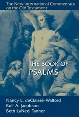 Book of Psalms: The New International Commentary on the Old Testament цена и информация | Духовная литература | kaup24.ee