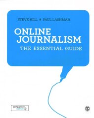 Online Journalism: The Essential Guide hind ja info | Majandusalased raamatud | kaup24.ee