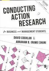 Conducting Action Research for Business and Management Students hind ja info | Majandusalased raamatud | kaup24.ee