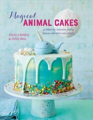 Magical Animal Cakes: 45 Bakes for Unicorns, Sloths, Llamas and Other Cute Critters hind ja info | Retseptiraamatud  | kaup24.ee