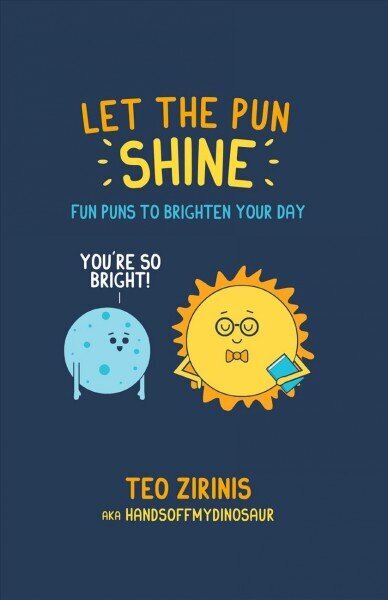 Let the Pun Shine: Fun Puns to Brighten Your Day hind ja info | Fantaasia, müstika | kaup24.ee