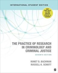 Practice of Research in Criminology and Criminal Justice - International Student Edition 7th Revised edition hind ja info | Ühiskonnateemalised raamatud | kaup24.ee