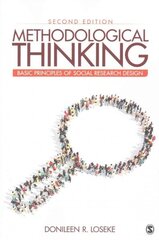 Methodological Thinking: Basic Principles of Social Research Design 2nd Revised edition hind ja info | Ühiskonnateemalised raamatud | kaup24.ee