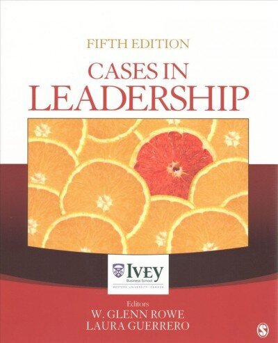 Cases in Leadership 5th Revised edition hind ja info | Majandusalased raamatud | kaup24.ee
