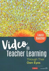 Video in Teacher Learning: Through Their Own Eyes hind ja info | Ühiskonnateemalised raamatud | kaup24.ee