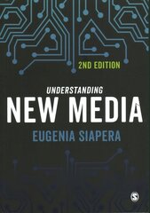 Understanding New Media 2nd Revised edition цена и информация | Книги по социальным наукам | kaup24.ee