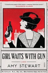 Girl Waits With Gun New edition цена и информация | Фантастика, фэнтези | kaup24.ee