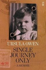 Single Journey Only: A Memoir цена и информация | Биографии, автобиогафии, мемуары | kaup24.ee