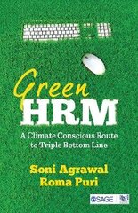 Green HRM: A Climate Conscious Route to Triple Bottom Line цена и информация | Книги по экономике | kaup24.ee