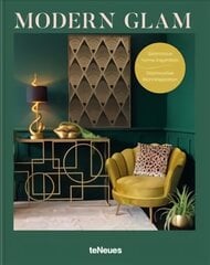 Modern Glam: Glamorous Home Inspiration hind ja info | Moeraamatud | kaup24.ee