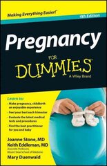 Pregnancy For Dummies, 4e 4th Edition hind ja info | Eneseabiraamatud | kaup24.ee