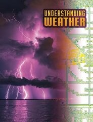 Understanding Weather цена и информация | Книги для подростков и молодежи | kaup24.ee