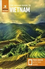 Rough Guide to Vietnam (Travel Guide with Free eBook) 10th Revised edition цена и информация | Путеводители, путешествия | kaup24.ee