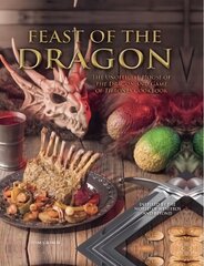 Feast of the Dragon: The Unofficial House of the Dragon and Game of Thrones Cookbook цена и информация | Книги рецептов | kaup24.ee