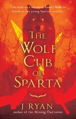 Wolf Cub of Sparta цена и информация | Книги для подростков и молодежи | kaup24.ee