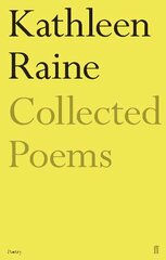 Collected Poems of Kathleen Raine Main hind ja info | Luule | kaup24.ee