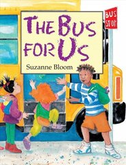 Bus For Us, The цена и информация | Книги для малышей | kaup24.ee