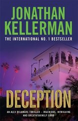 Deception (Alex Delaware series, Book 25): A masterfully suspenseful psychological thriller hind ja info | Fantaasia, müstika | kaup24.ee